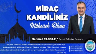 Başkan Cabbar: “Miraç Gecesi, insani değerlerde en yüce mertebelere yükselişin simgesidir”