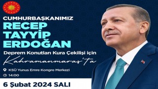 Cumhurbaşkanı Erdoğan, Kahramanmaraş’ı Ziyaret Edecek
