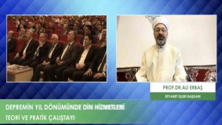 Erbaş diyanet vakfı depremde önemli hizmetler yaptı