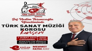 Efeler Belediyesi, Türk Sanat Müziği Korosu Efeler halkıyla buluşacak