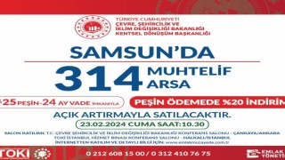 Samsunda fırsat, 314 arsa satılacak