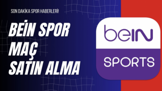 Bein Spor Maç Satın Alma