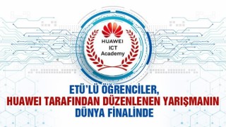 ETÜlü öğrenciler dünya finalinde