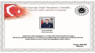 MSBden Şehit Ercan Güven için başsağlığı mesajı