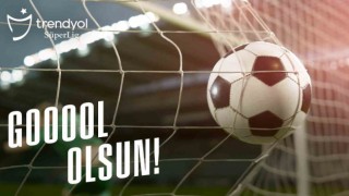 Trendyol Süper Lig Gol Olsun marşı yayınlandı