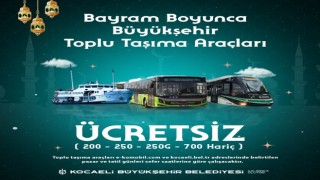 Bayramda ulaşım 3 gün boyunca ücretsiz