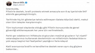 İstanbul Valisi Gülden Protesto açıklaması: “Katil aranıyorsa İsraile ve kendilerine destek veren aynı dış güçlere baksınlar