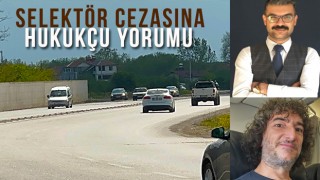 Selektör ile uyarıya ceza yağdı: “Selektörle uyarı hukuka uygun”