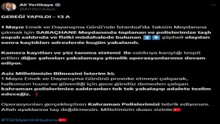 1 Mayısta polise taş ve sopayla saldıran 29 şüpheli yakalandı