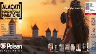 Alaçatıda Ulusal Fotoğrafçılar Maratonu düzenlenecek