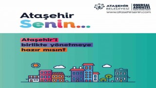 Ataşehirliler ‘atasehirsenin.com üzerinden ilçenin yönetiminde söz sahibi olabilecek