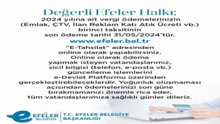 Efeler Belediyesinden vergi ödemesi hatırlatması