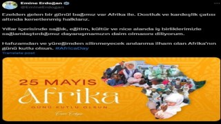 Emine Erdoğandan Afrika Günü paylaşımı