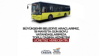 Hatay’da Yarın Toplu Taşıma Ücretsiz