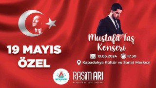 Nevşehir 19 Mayısı Mustafa Taş konseri ile kutlayacak