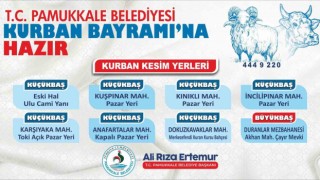 Pamukkale Belediyesi Kurban Bayramına hazır