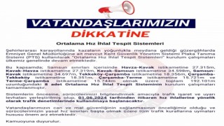 Samsunda Ortalama Hız İhlal Tespit Sistemi 1 Hazirandan itibaren devrede