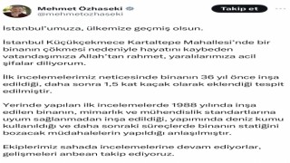 Bakan Özhasekiden Küçükçekmecede çöken bina ile ilgili açıklama