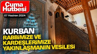 Cuma hutbesinde Kurban konusu işlendi