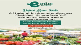 Efeler Belediyesinden halk pazarlarında YKS düzenlemesi