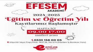 EFESEMde yeni dönem kayıtları başladı