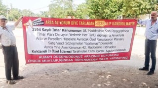 Köy muhtarından arsa alanlara pankartlı uyarı