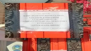 Kuşadasında çalışanlarının polise mukavemet gösterdiği iş yeri mühürlendi