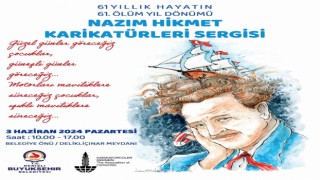 Nazım Hikmet, 61. ölüm yıldönümünde Denizlide anılacak