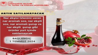 1 Temmuz İtibariyle Başladı: Nar Aromalı Sosların Satışı Yasaklandı