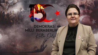 AK Partili Yanık’tan 15 Temmuz Demokrasi ve Milli Birlik Günü Mesajı