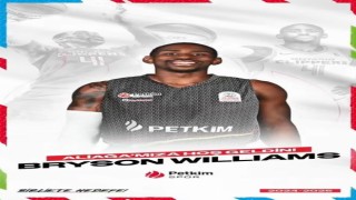 Aliağa Petkimspor, Bryson Williamsı kadrosuna kattı