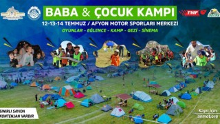 Babalar ve çocuklar Afyonkarahisarda buluşuyor