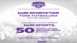 beIN SPORTS 50 Amatör Kulübe Destek Verecek