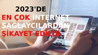 Geçtiğimiz yıl tüketiciler en çok internet hizmetlerinden şikayet etti.