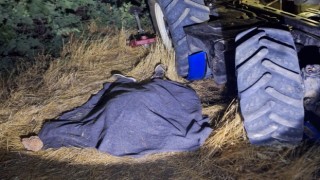 Kullandığı traktörün altında kalan sürücü hayatını kaybetti