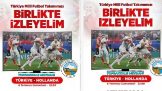 Milli Maç Heyecanı Toprakkale'de Dev Ekranda