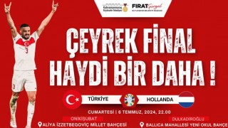 Milli Takımın Çeyrek Final Heyecanı Kahramanmaraş'ta Dev Ekranlarda Yaşanacak!
