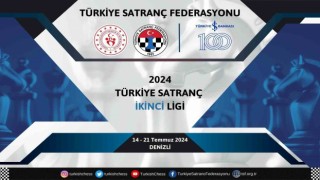Satrançın kalbi Temmuz ve Ağustosta Denizlide atacak
