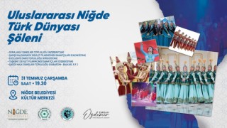 Türk Dünyasının kalbi Niğdede Atacak