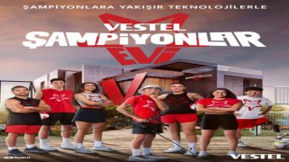 Vestel, ‘Şampiyonlar Evi projesini hayata geçiriyor