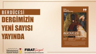 Berdücesi Dergisi’nin Yaz Sayısı Çıktı