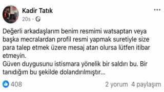 Dolandırıcılar Başkan Tatıkın fotoğrafıyla sahte hesap açtı