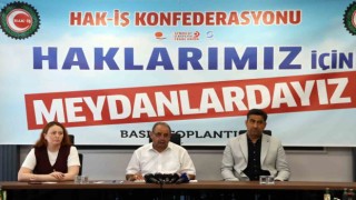 HAK-İŞin ilk büyük buluşması Kayseride