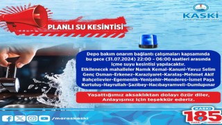 Kahramanmaraş'ta Su Kesintisi