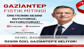 Mutlu Yavuzer'den Gaziantep'teki Fıstık Mitingine Davet