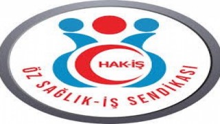 Öz Sağlık-İş Sendikası: Açıklama yapan işçiler sendikamız üyesi değildir