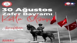 Rektör Özölçerden 30 Ağustos Zafer Bayramı mesajı
