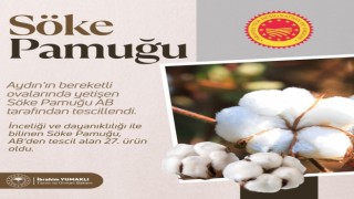 Bakan Yumaklı: ABden coğrafi işaret tescili alan Söke Pamuğuyla tescilli ürün sayımız 27ye yükseldi