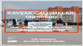 CHP'li Belediye Meclis Üyelerinden Osmaniye’deki Trafik Sorununa Önerge