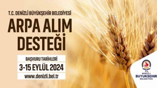 Denizli Büyükşehir çiftçilere arpa alım desteği sağlayacak